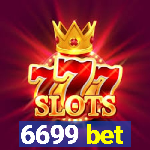 6699 bet